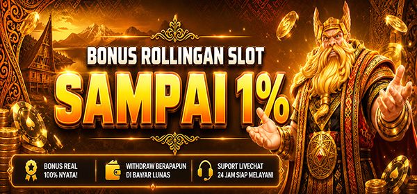 Bonus Rollingan SLOT 1%